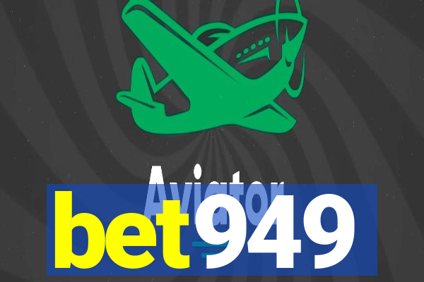 bet949