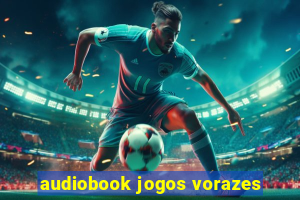 audiobook jogos vorazes