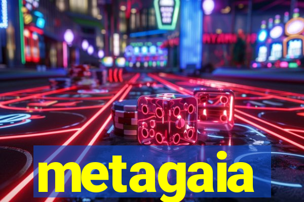 metagaia