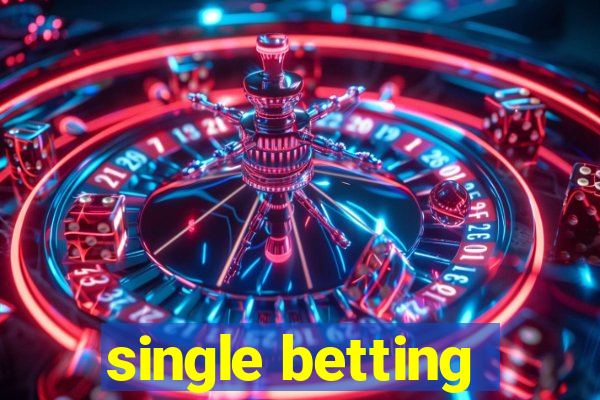 single betting