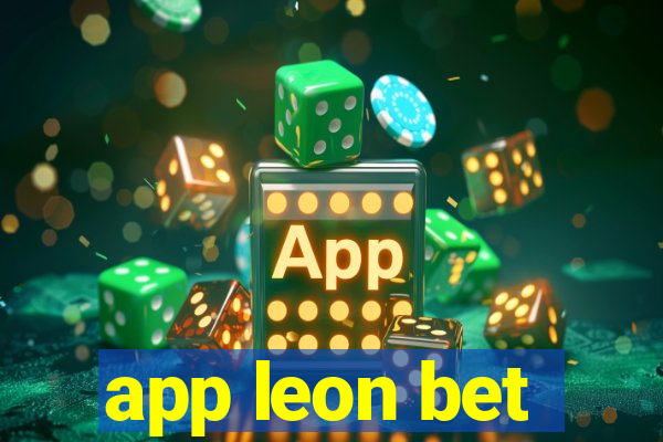 app leon bet