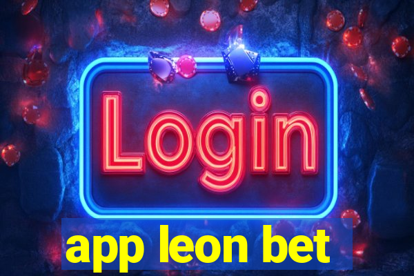 app leon bet