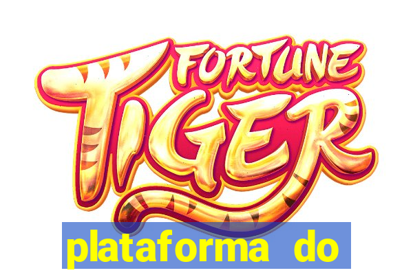 plataforma do tigrinho fortune