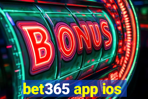 bet365 app ios