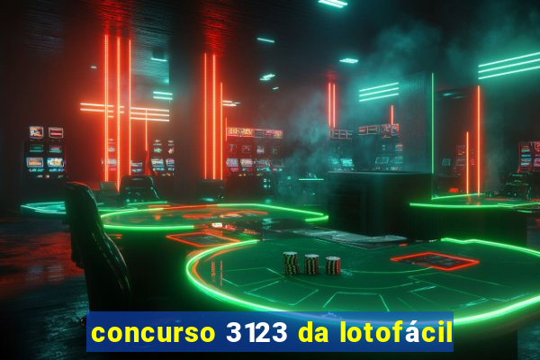 concurso 3123 da lotofácil