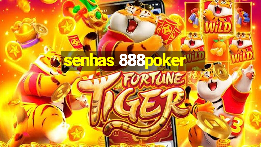 senhas 888poker