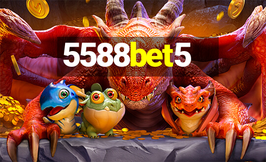 5588bet5