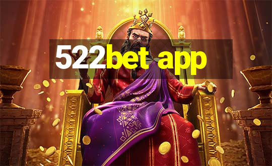 522bet app