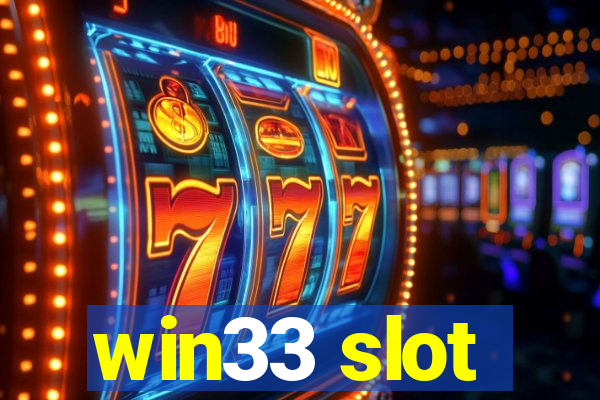 win33 slot