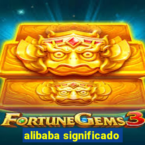 alibaba significado