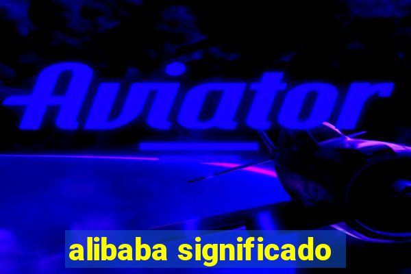 alibaba significado