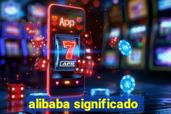 alibaba significado