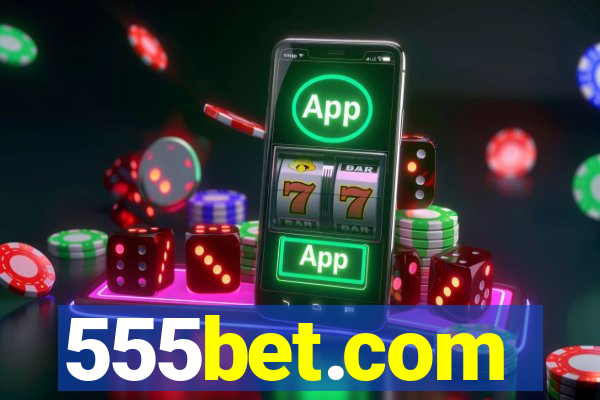 555bet.com