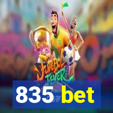 835 bet