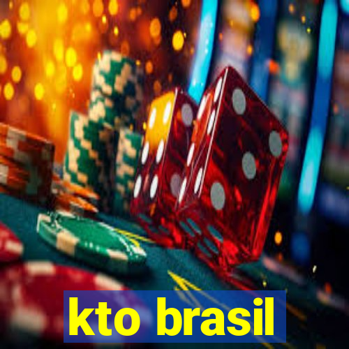 kto brasil