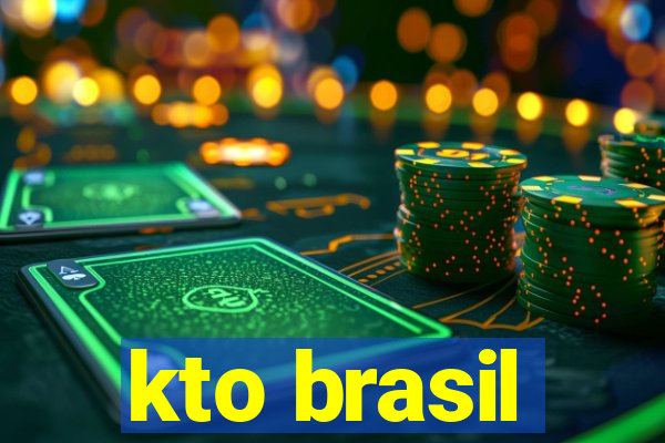 kto brasil