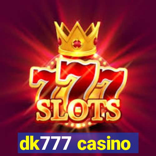 dk777 casino