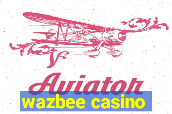 wazbee casino