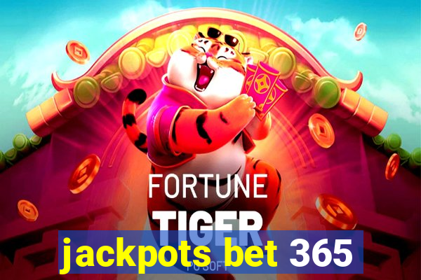 jackpots bet 365