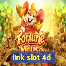 link slot 4d