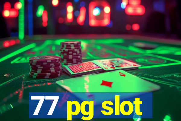 77 pg slot