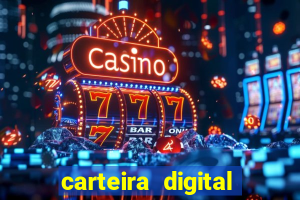 carteira digital quanto tempo demora