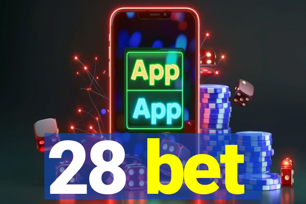 28 bet