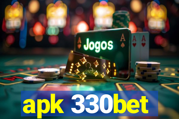 apk 330bet