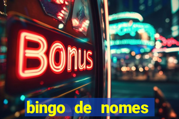 bingo de nomes educa??o infantil