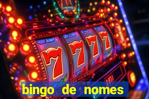 bingo de nomes educa??o infantil