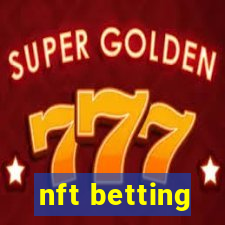 nft betting