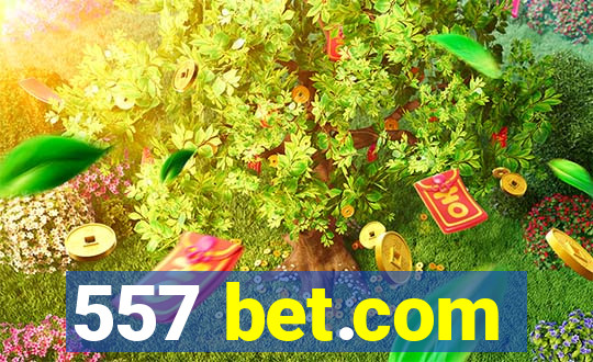 557 bet.com