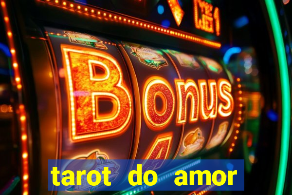 tarot do amor estrela guia o que dizem as cartas