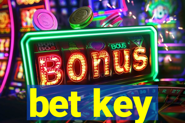 bet key