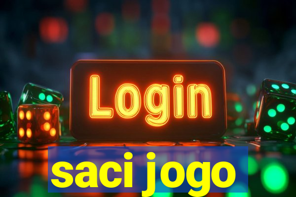 saci jogo