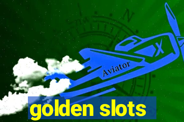 golden slots