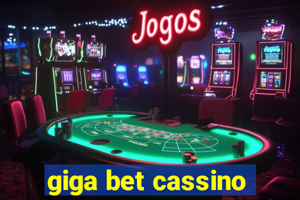 giga bet cassino