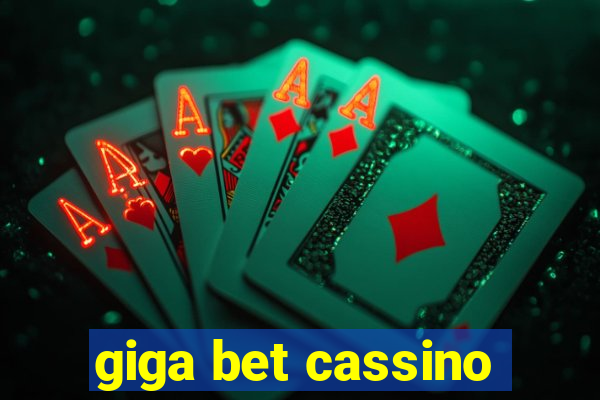 giga bet cassino