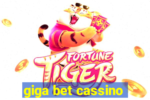 giga bet cassino