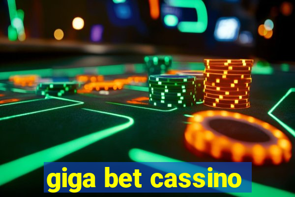 giga bet cassino