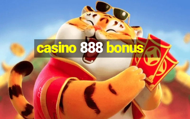 casino 888 bonus