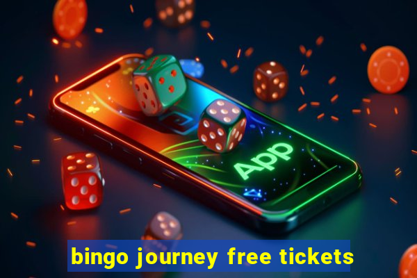 bingo journey free tickets