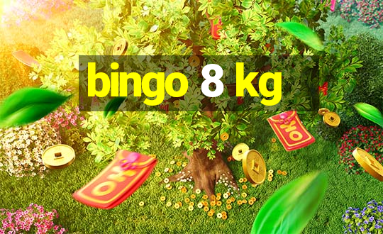 bingo 8 kg