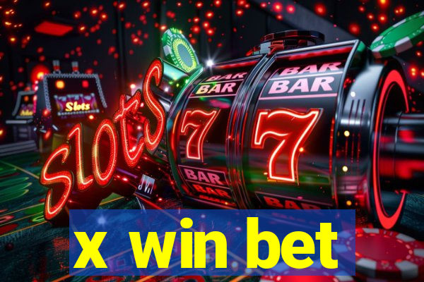 x win bet