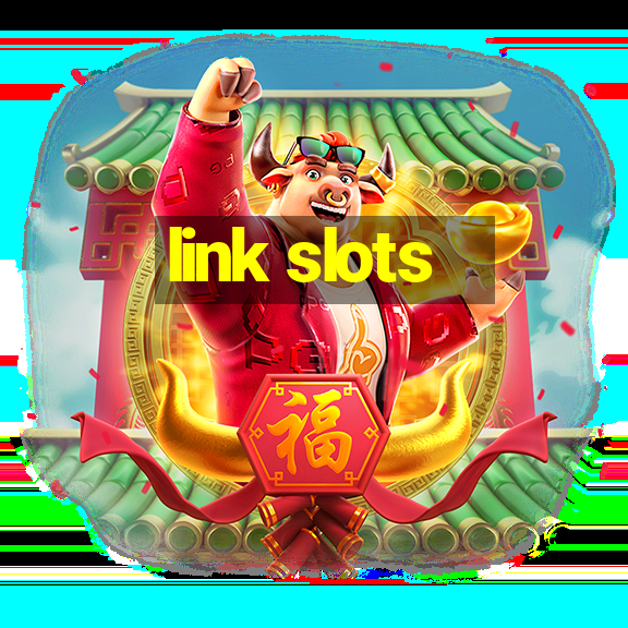 link slots