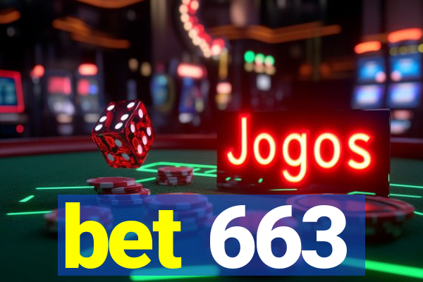 bet 663