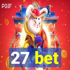 27 bet