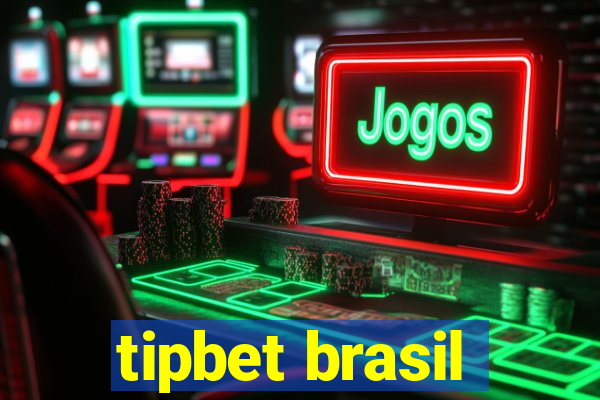 tipbet brasil