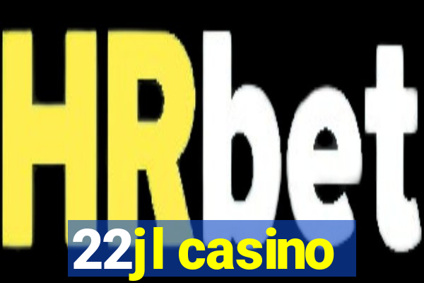 22jl casino