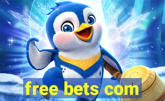 free bets com